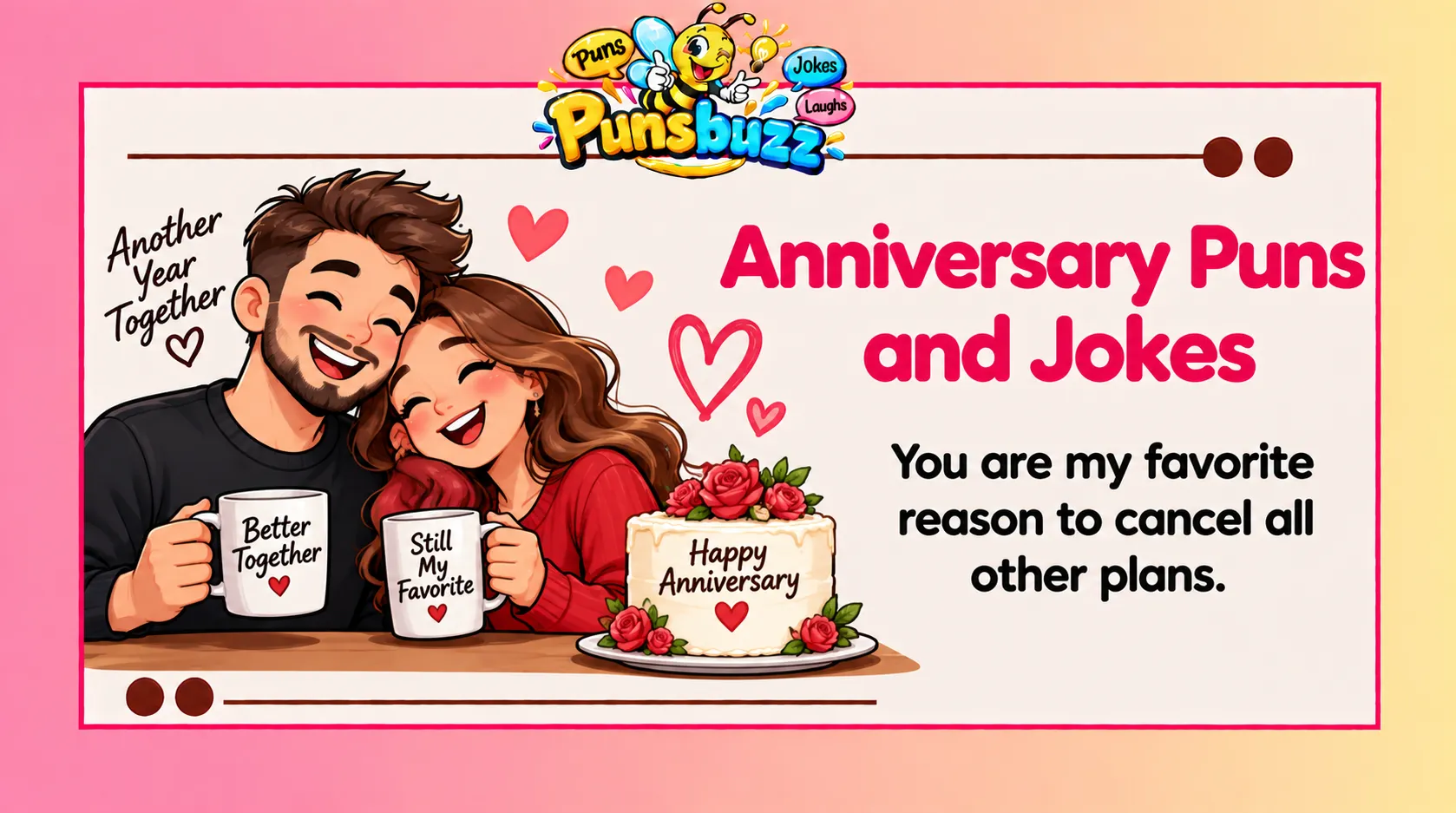 Anniversary Puns and Jokes