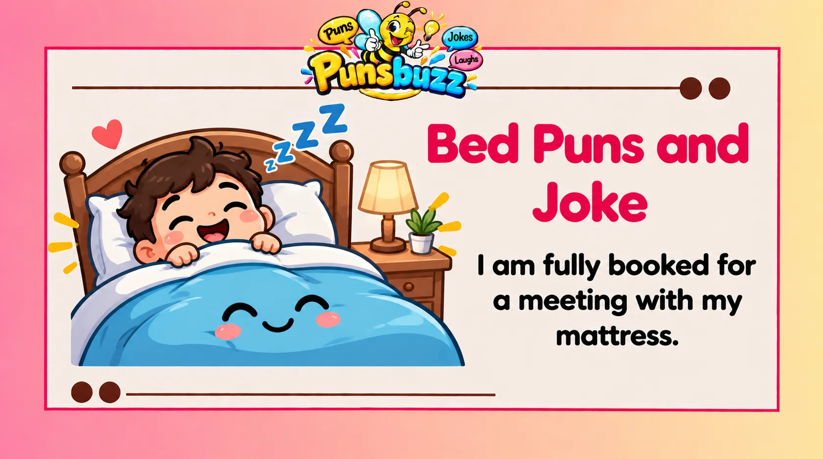 Bed Puns and Joke