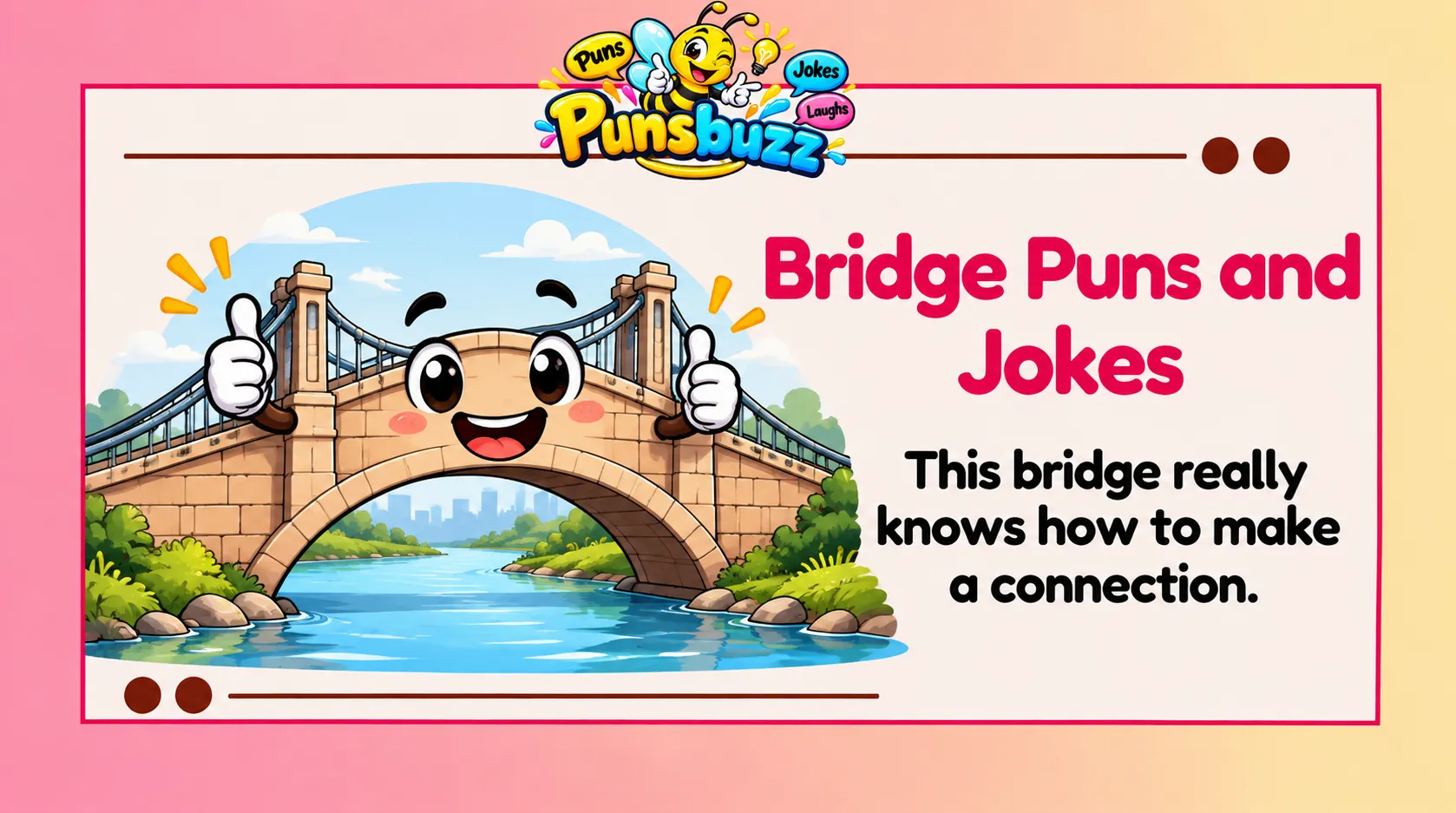 Bridge Puns and Jokes
