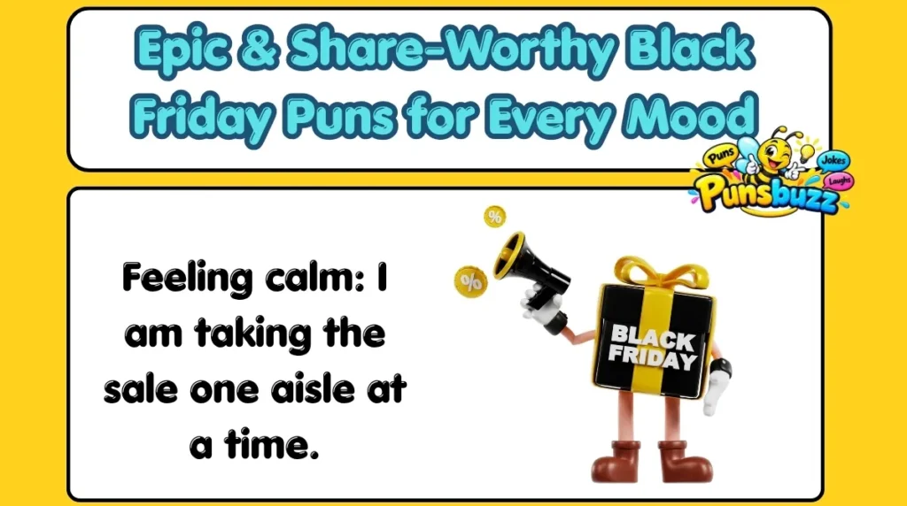 Epic & Share-Worthy Black Friday Puns for Every Mood