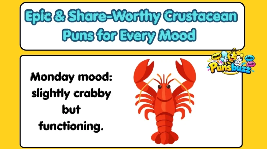 Epic & Share-Worthy Crustacean Puns for Every Mood