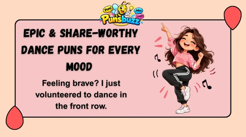 Epic & Share-Worthy Dance Puns for Every Mood