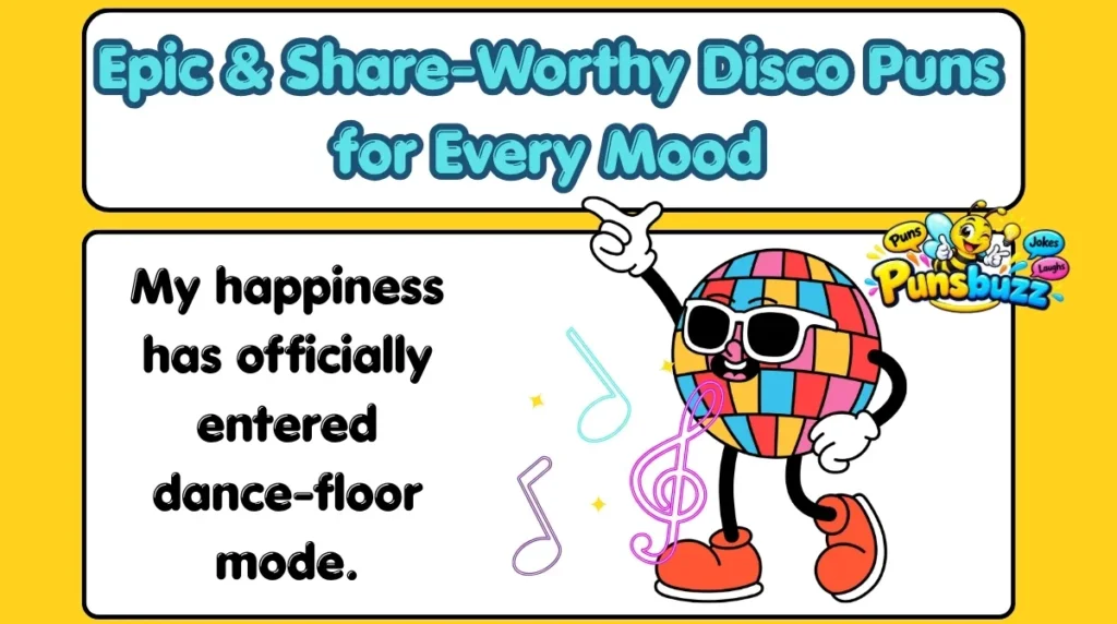 Epic & Share-Worthy Disco Puns for Every Mood