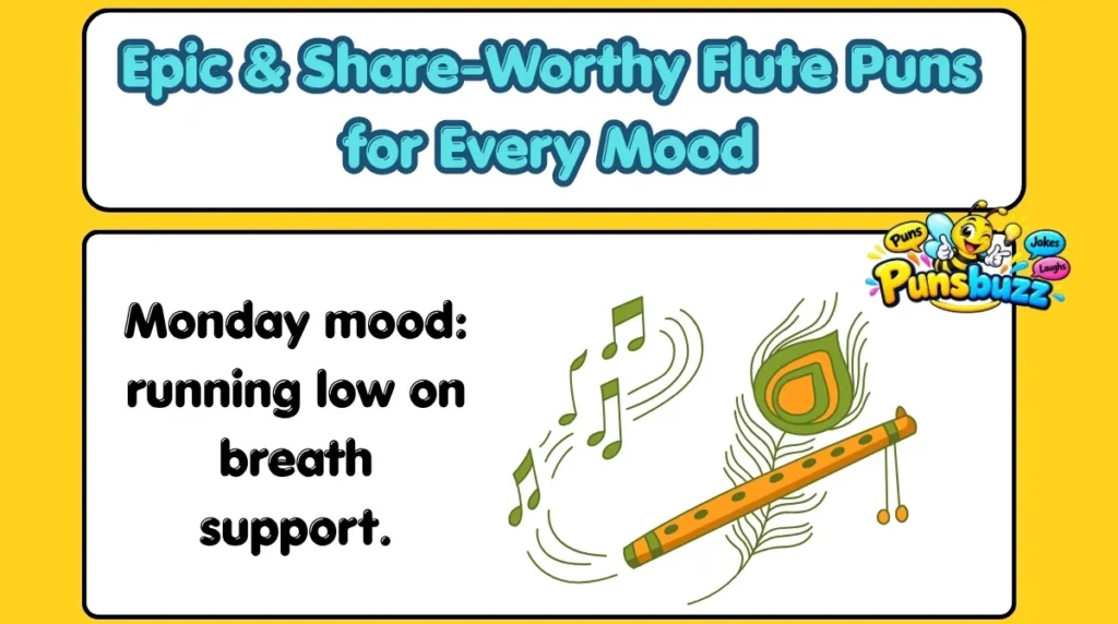 Epic & Share-Worthy Flute Puns for Every Mood