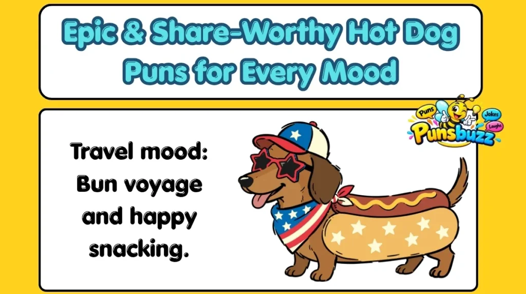 Epic & Share-Worthy Hot Dog Puns for Every Mood
