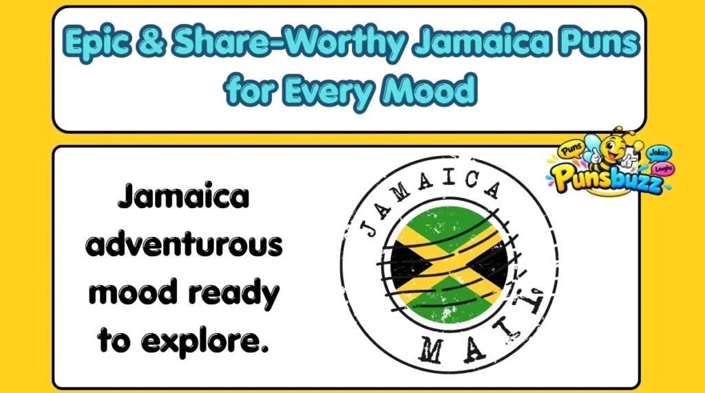 Epic & Share-Worthy Jamaica Puns for Every Mood