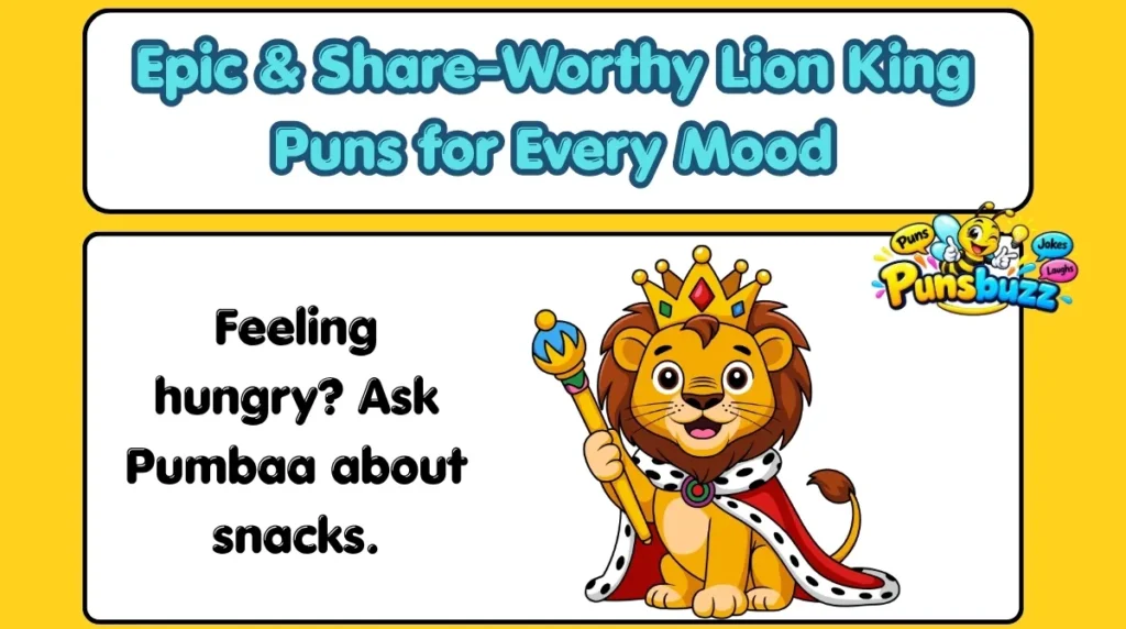 Epic & Share-Worthy Lion King Puns for Every Mood