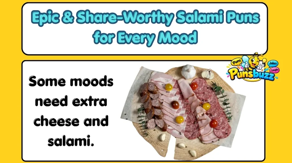 Epic & Share-Worthy Salami Puns for Every Mood