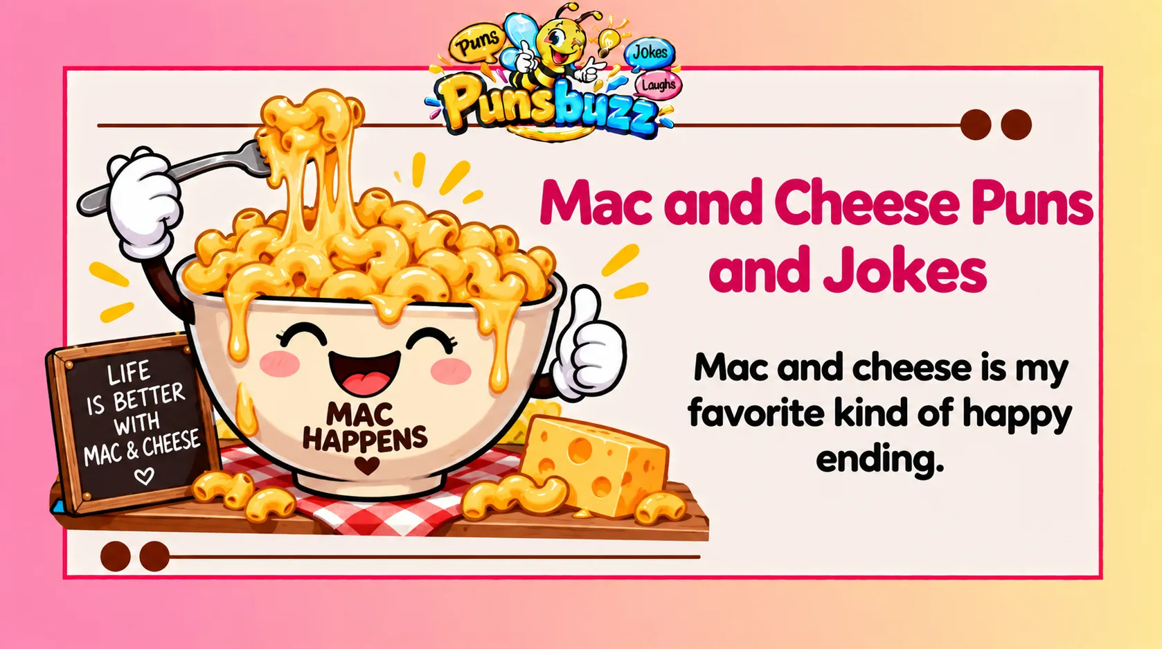 Mac and Cheese Puns and Jokes