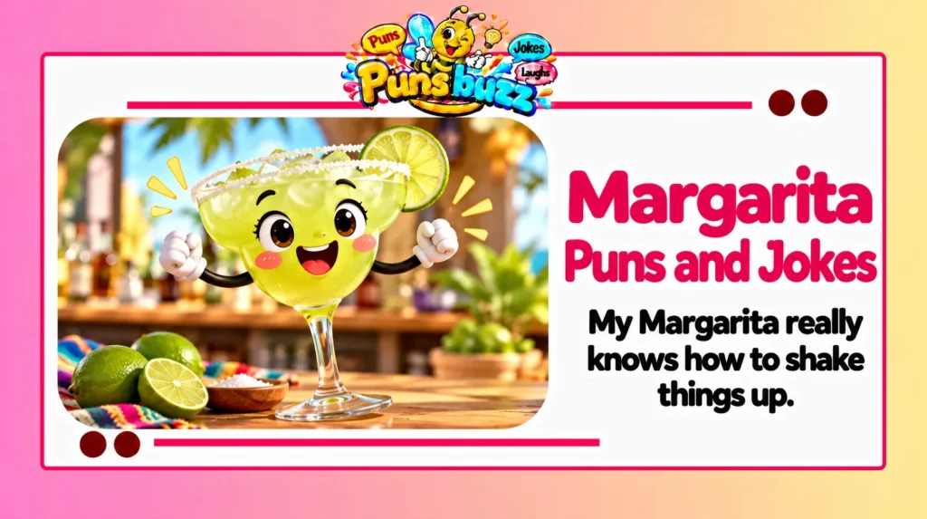 Margarita Puns and Jokes
