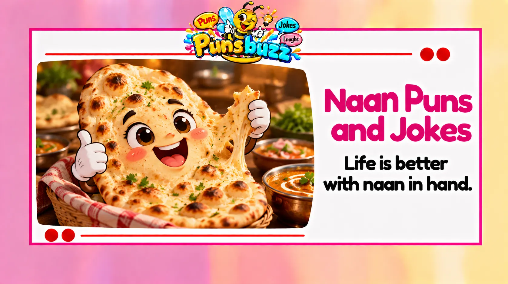 Naan Puns and Jokes