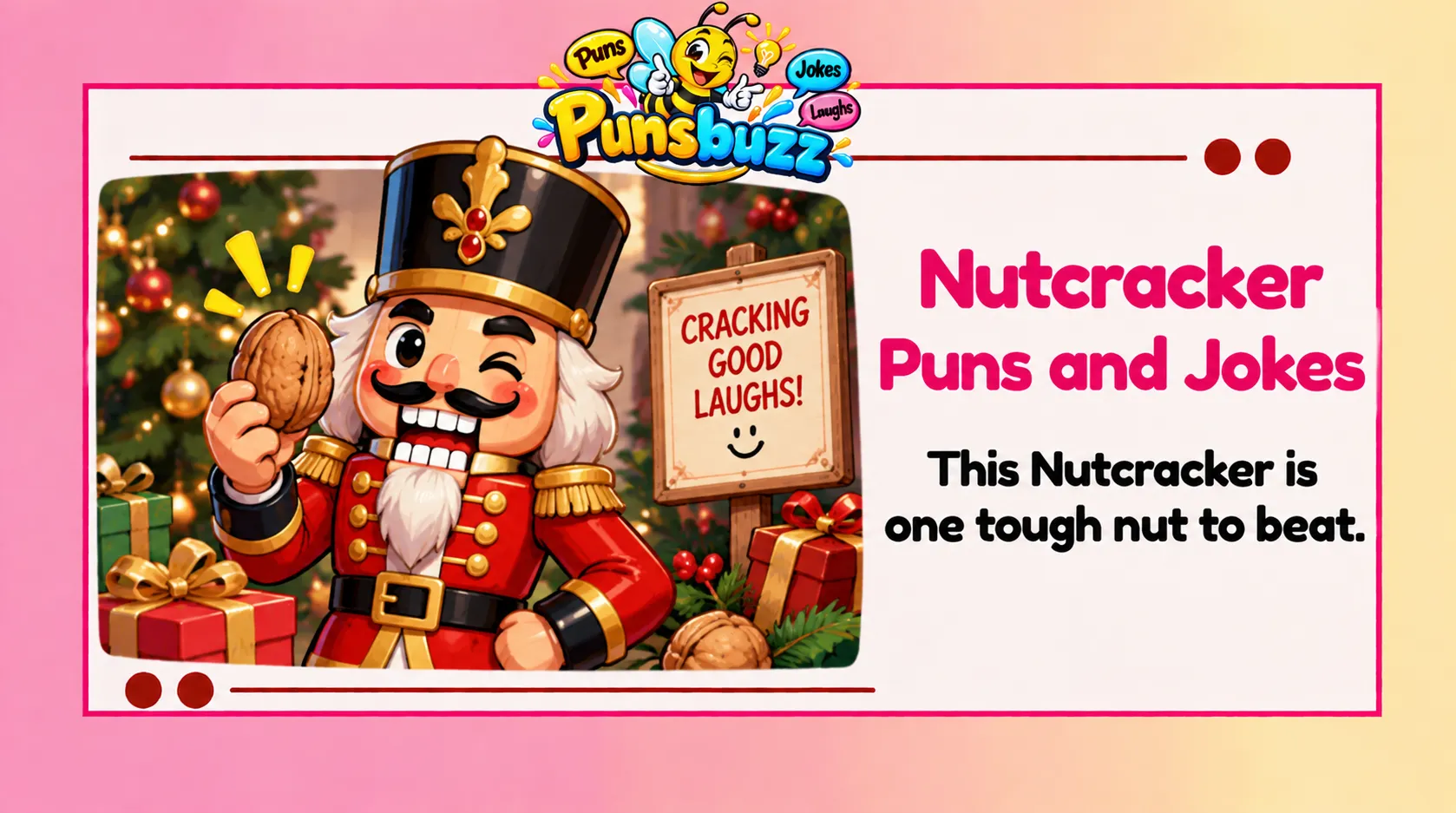 Nutcracker Puns and Jokes
