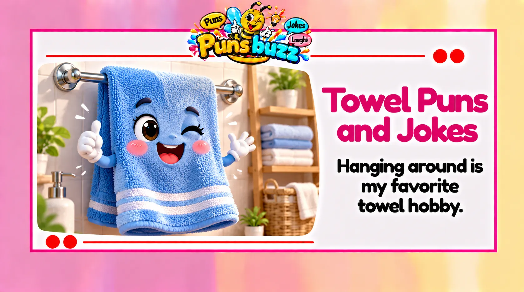 Towel Puns and Jokes