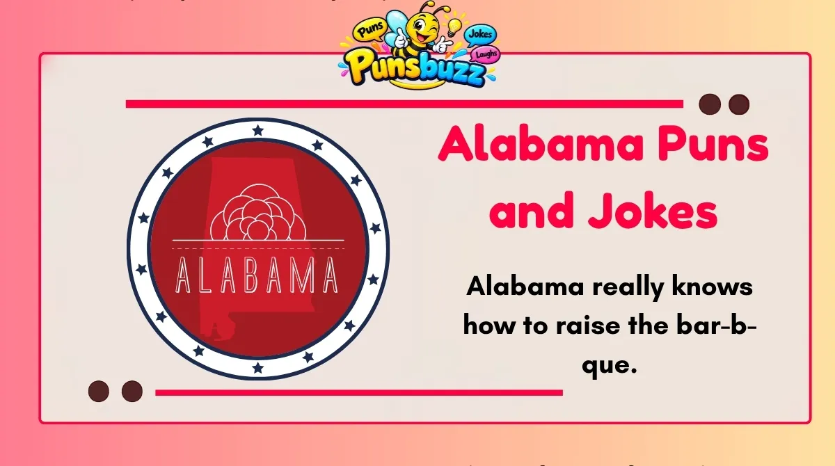 Alabama Puns and Jokes