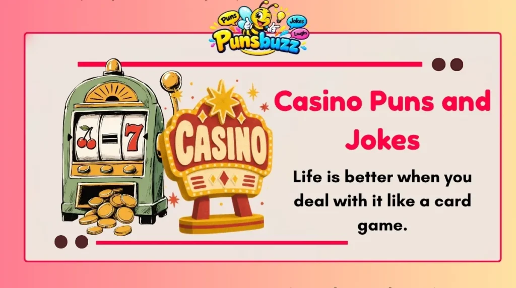 Casino Puns and Jokes