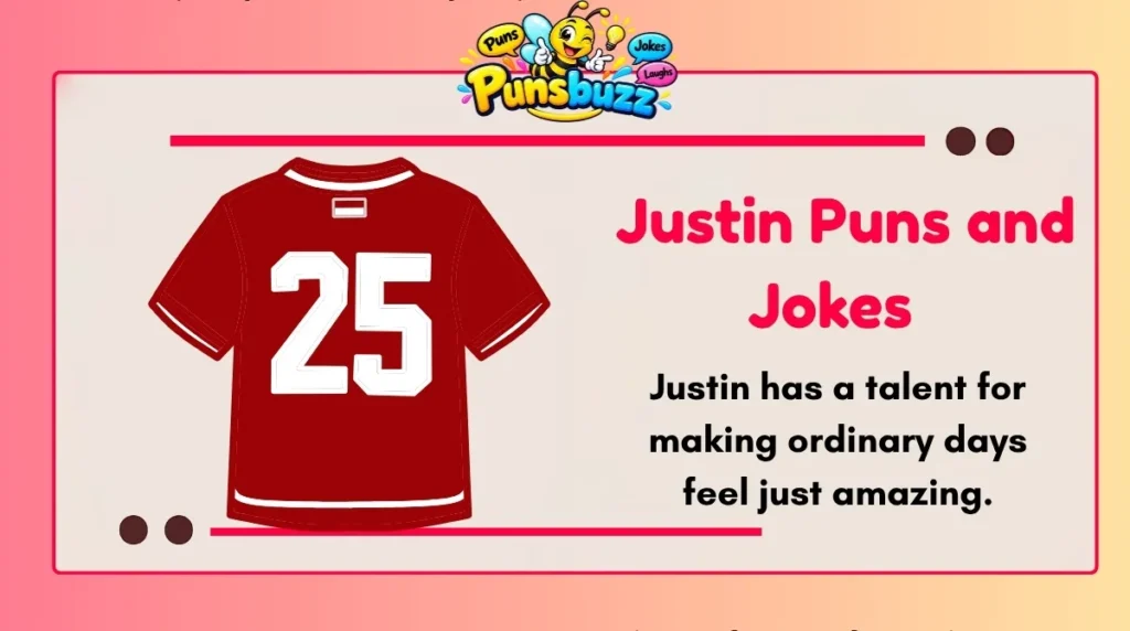 Justin Puns and Jokes