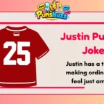 Justin Puns and Jokes