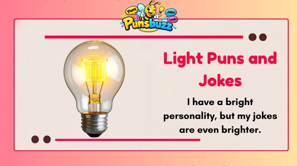 Light Puns and Jokes