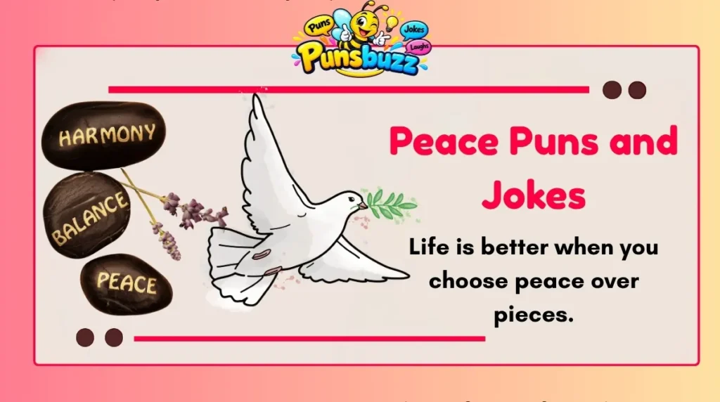Peace Puns and Jokes