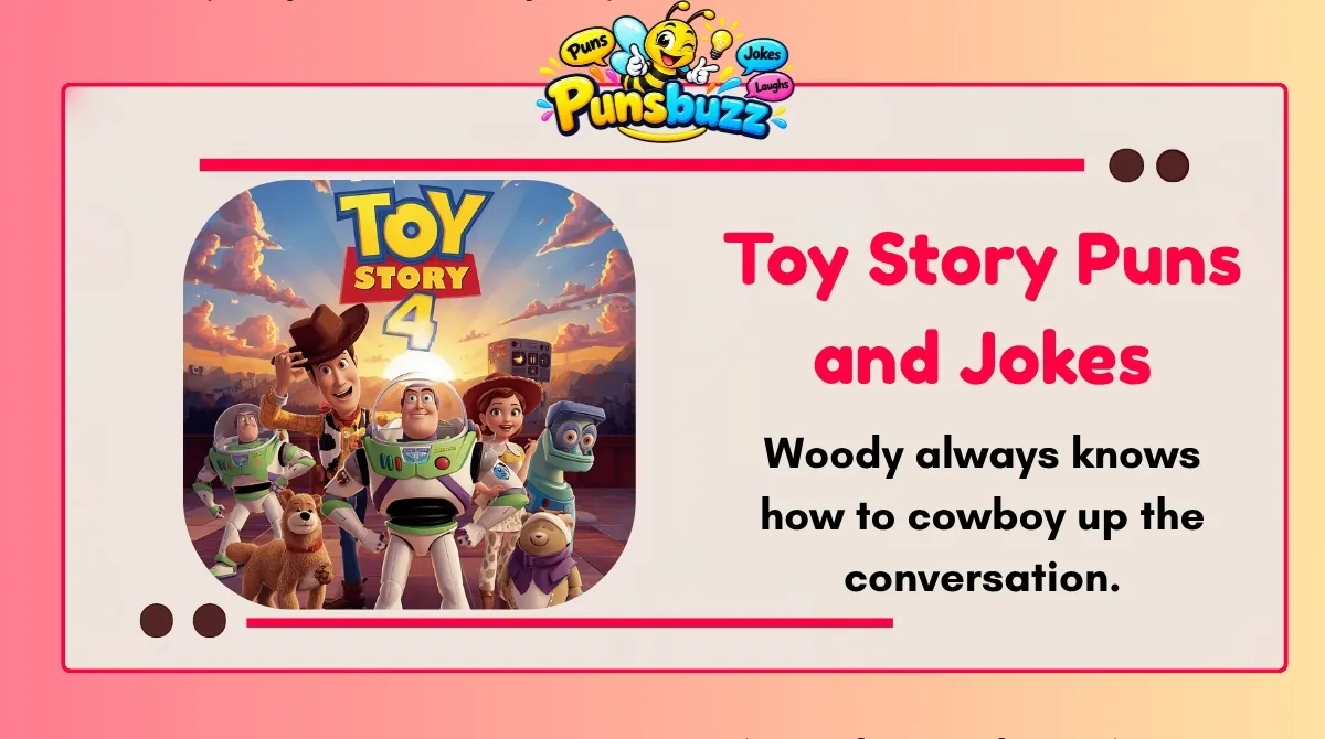 Toy Story Puns and Jokes