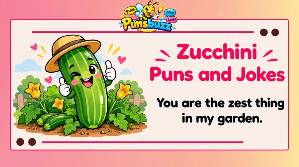 Zucchini Puns and Jokes